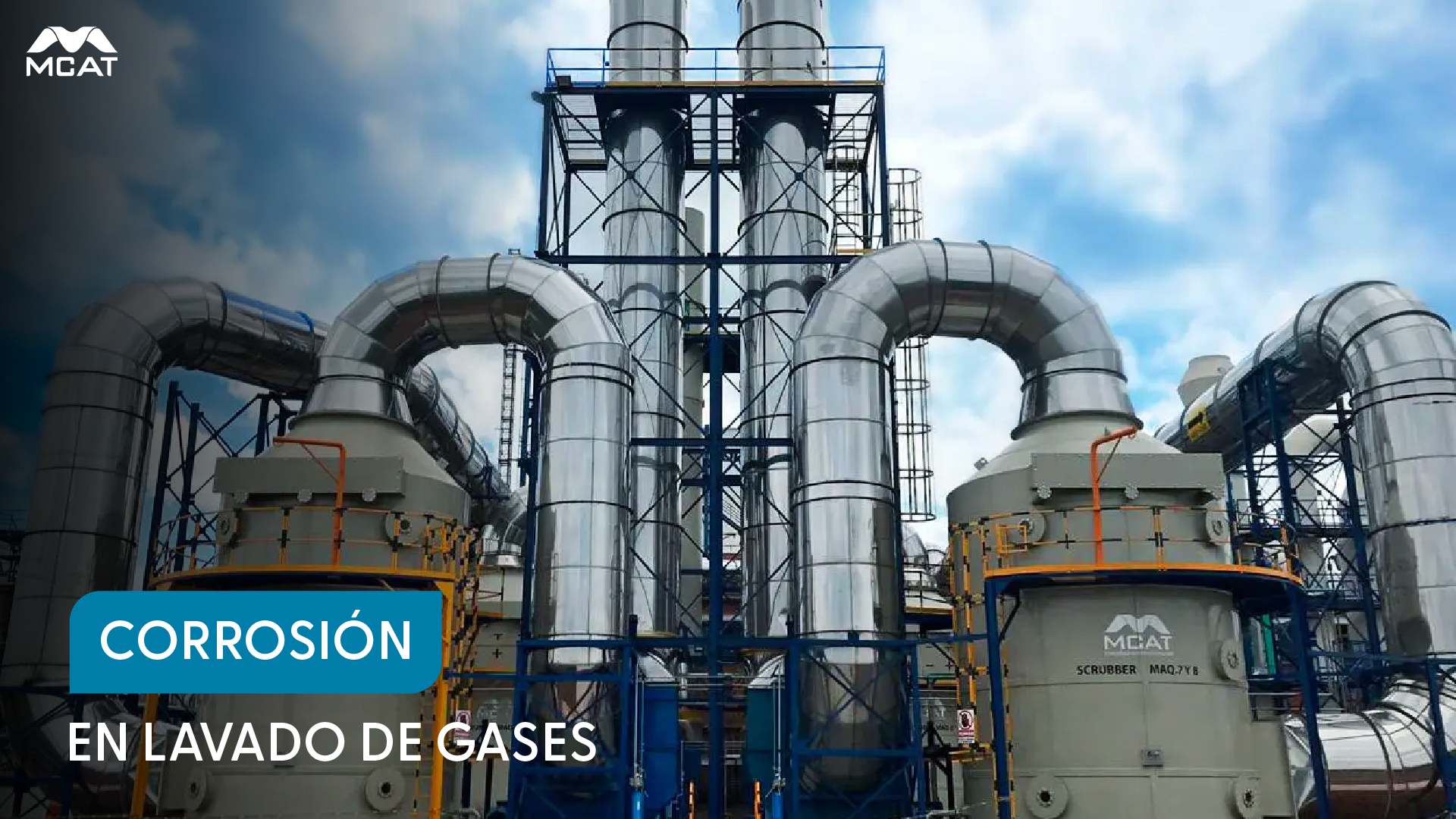 Scrubber industrial para lavado de gases con ductería, ejemplo para hablar de corrosión y materiales anticorrosión